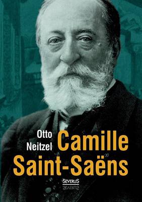 Camille Saint-Sa ns (Paperback)