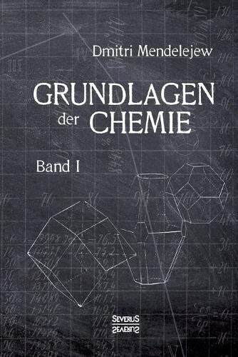 Grundlagen Der Chemie - Band I (Paperback)