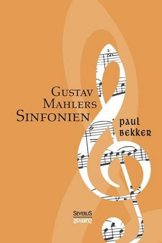 Gustav Mahlers Sinfonien (Paperback)
