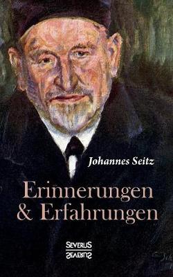 Erinnerungen Und Erfahrungen (Paperback)