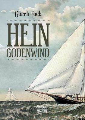 Hein Godenwind. Der Admiral Von Moskitonien. (Paperback)