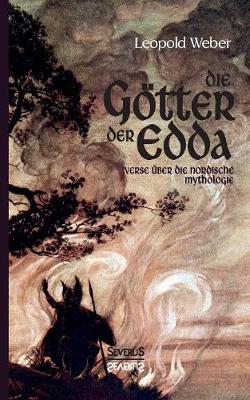 Die G tter Der Edda (Paperback)