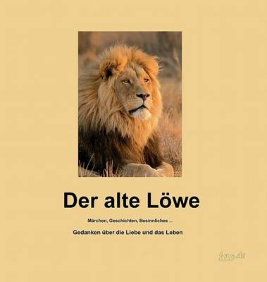 Der Alte Lowe (Hardback)