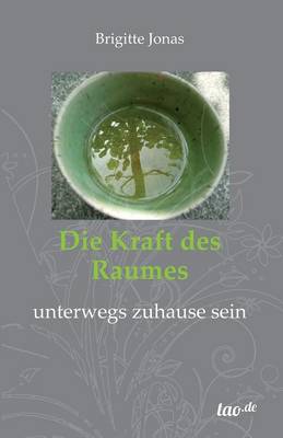 Die Kraft Des Raumes (Paperback)