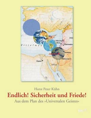 Endlich! Sicherheit Und Friede! (Paperback)