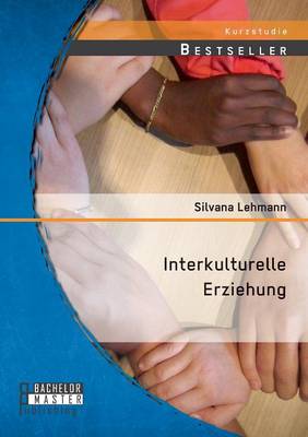 Interkulturelle Erziehung (Paperback)