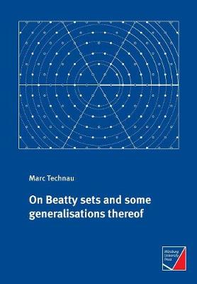 On Beatty Sets and Some Generalisations Thereof (Paperback)