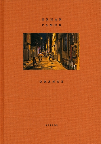 Orhan Pamuk: Orange (Hardback)