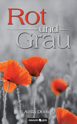 Rot Und Grau (Paperback)