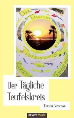 Der Tagliche Teufelskreis (Paperback)