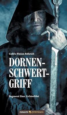 Dornenschwertgriff (Hardback)