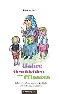 Wahre Geschichten Von Pflanzen (Paperback)