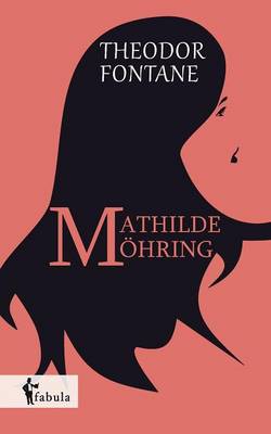 Mathilde Moehring (Paperback)