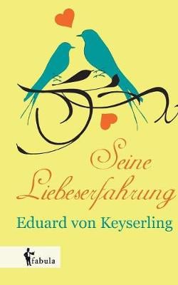 Seine Liebeserfahrung (Paperback)