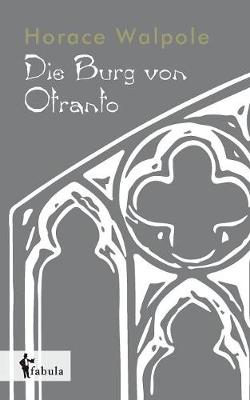 Die Burg Von Otranto (Paperback)