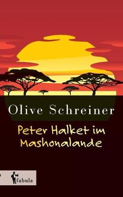 Peter Halket Im Mashonalande (Paperback)