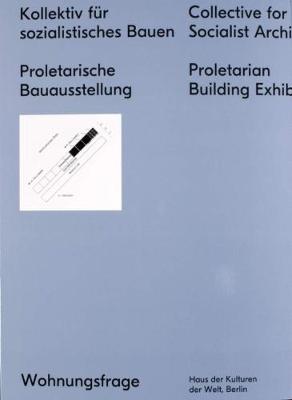 Collective for a Socialist Architecture (Paperback)