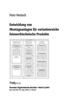 Entwicklung Von Montageanlagen F r Variantenreiche Feinwerktechnische Produkte (Paperback)