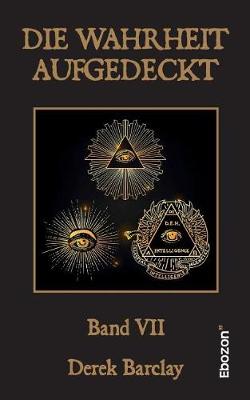 Die Wahrheit Aufgedeckt (Paperback)