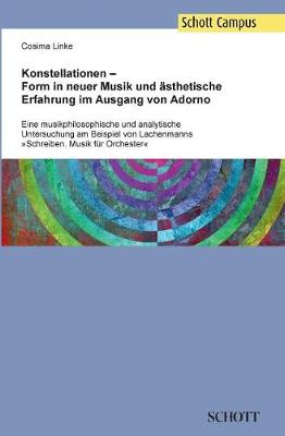 Konstellationen - Form in Neuer Musik Und sthetische Erfahrung Im Ausgang Von Adorno (Paperback)