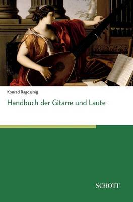 Handbuch Der Gitarre Und Laute (Hardback)
