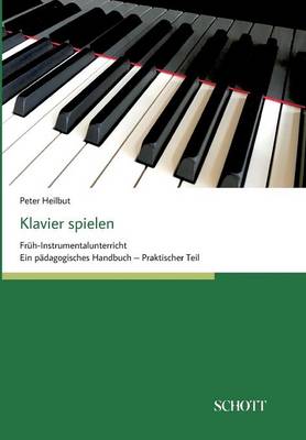 Klavier Spielen (Paperback)