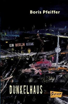 Dunkelhaus (Paperback)