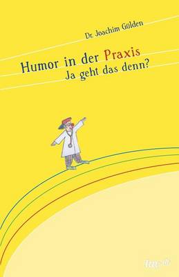 Humor in Der Praxis (Paperback)