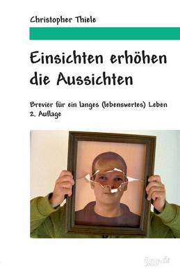 Einsichten Erh hen Die Aussichten (Paperback)