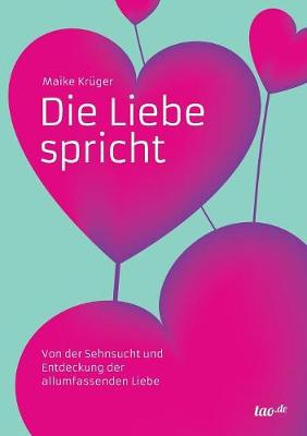 Die Liebe Spricht (Paperback)