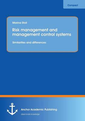 Risk Management and Management Control Systems (Paperback)