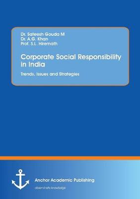 Corporate Social Responsibility in India. Trends, Issues and Strategies (Paperback)