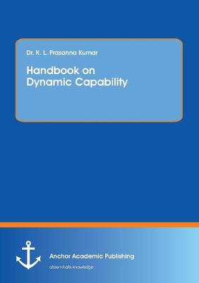 Handbook on Dynamic Capability (Paperback)