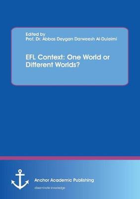 Efl Context: One World or Different Worlds? (Paperback)