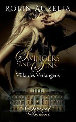 Swingers and Sins (Erotik) (Paperback)