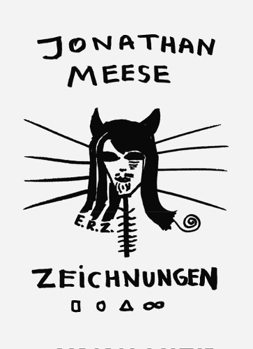 Jonathan Meese: Volume 1: Zeichnungen / Drawings (Paperback)