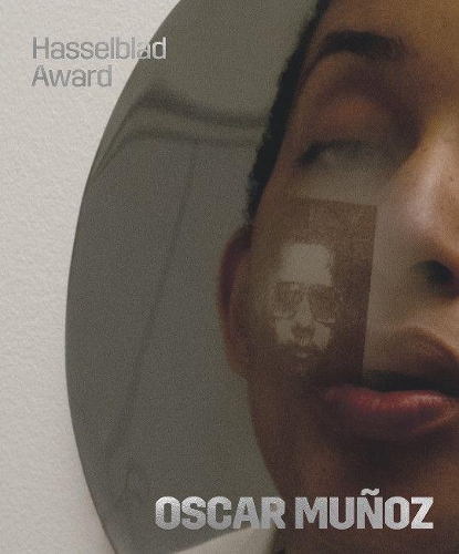 Oscar Mun oz: Hasselblad Award 2018 (Hardback)