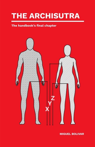 The Archisutra: The handbook's final chapter (Hardback)