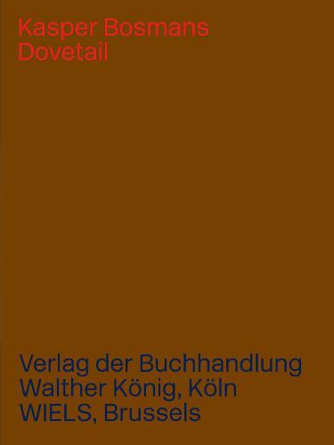 Kasper Bosmans: Dovetail (Paperback)