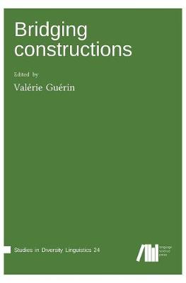 Bridging Constructions (Hardback)