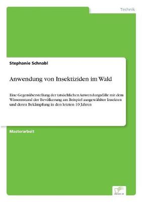 Anwendung Von Insektiziden Im Wald (Paperback)