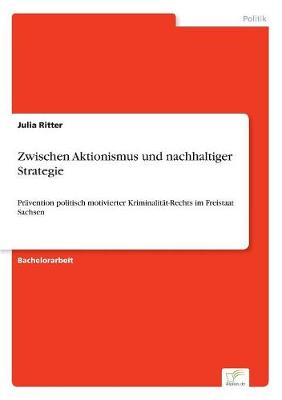 Zwischen Aktionismus Und Nachhaltiger Strategie (Paperback)