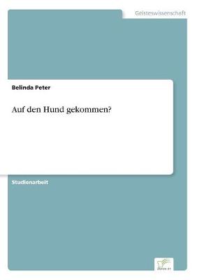 Auf Den Hund Gekommen? (Paperback)
