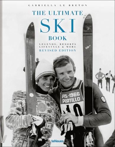 The Ultimate Ski Book: Legends, Resorts, Lifestyle & More - The Ultimate Book (Hardback)