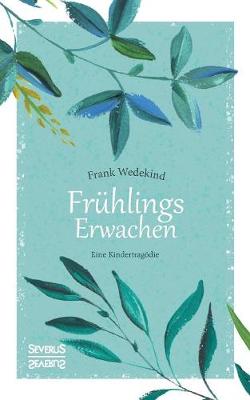 Fr hlings Erwachen (Paperback)