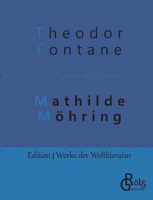 Mathilde Moehring (Paperback)