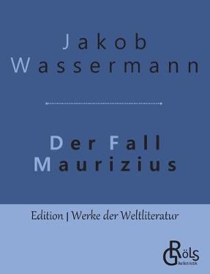 Der Fall Maurizius (Paperback)