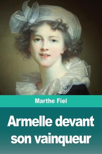 Armelle devant son vainqueur (Paperback)