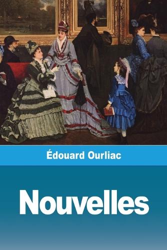 Nouvelles (Paperback)