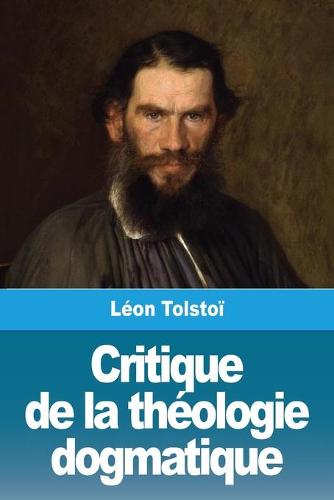 Critique de la theologie dogmatique (Paperback)